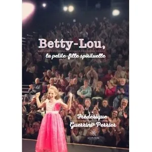Le Lys Bleu Betty-Lou, pas cher