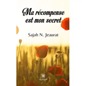 Le Lys Bleu Ma récompense est mon secret