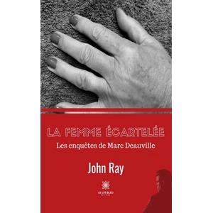 Le Lys Bleu La femme écartelée pas cher