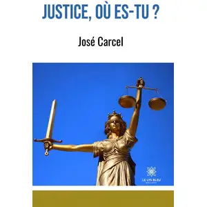 Le Lys Bleu Justice, où es-tu ?