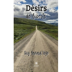 Comparateur de prix : Le Lys Bleu Désirs de liberté