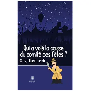Le Lys Bleu Qui a volé la caisse du comité des fêtes ? pas cher