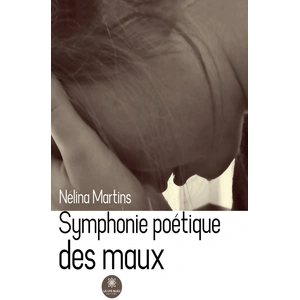 Comparateur de prix : Le Lys Bleu Symphonie poétique des maux
