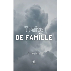 Le Lys Bleu Traits de famille pas cher
