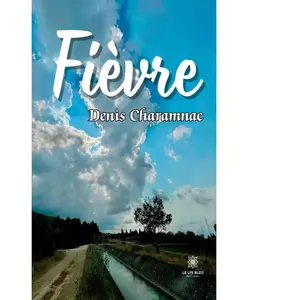 Comparateur de prix : Le Lys Bleu Fièvre