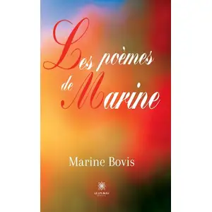 Comparateur de prix : Le Lys Bleu Les poèmes de Marine