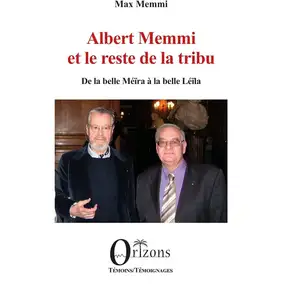Orizons Albert Memmi et le reste de la tribu broché