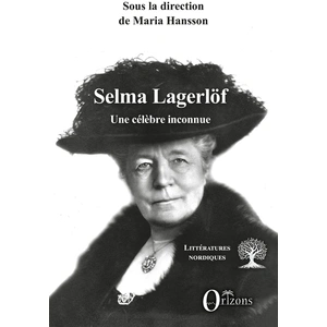 Orizons Selma Lagerlöf broché pas cher