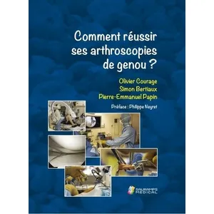 Comparateur de prix : Sauramps Medical Comment reussir ses arthroscopies de genou ?