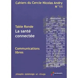 Comparateur de prix : Sauramps Medical Cahiers du cercle nicolas andry n°11-la sante connectee