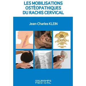 Sauramps Medical Les mobilisations osteopathiques du rachis cervical