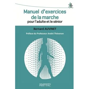 Comparateur de prix : Sauramps Medical Manuel d exercices de la marche pour l adulte et le senior