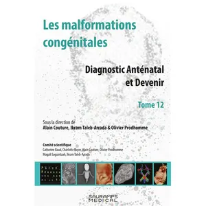 Comparateur de prix : Sauramps Medical Les maformations congénitales-Diagnostic anténatal et devenir Tome 12