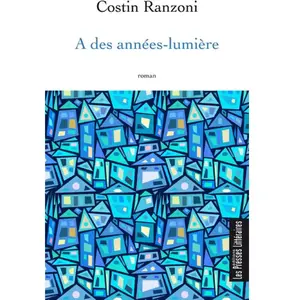 À des années-lumière - Costin Ranzoni pas cher