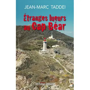 Comparateur de prix : Presses Litteraires Etranges lueurs au Cap Béar