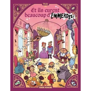 Fluide Glacial-Audie Et ils eurent beaucoup d'emmerdes ! - tome 01 pas cher