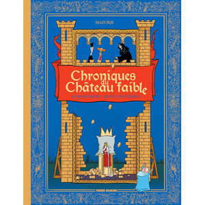 Fluide Glacial Chroniques du château faible - tome 01 pas cher