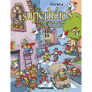 Fluide Glacial-Audie Les Superhéros injustement méconnus - nouvelle édition pas cher