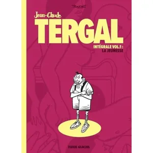Comparateur de prix : Fluide Glacial-Audie Jean-Claude Tergal Intégrale Tome 1 - La Jeunesse