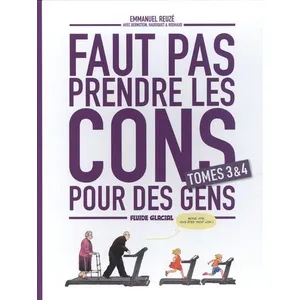 Comparateur de prix : Fluide Glacial-Audie Faut pas prendre les cons pour des gens - Coffret tome 03 et 04