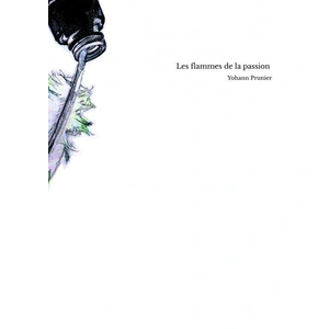 Comparateur de prix : Les flammes de la passion Yohann Prunier (Auteur)