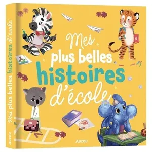 Comparateur de prix : Auzou Éditions Mes Plus Belles Histoires D'école