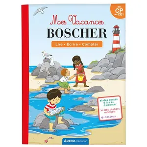 Auzou Éditions Mes vacances Boscher : lire, écrire, compter : du CP au CE1