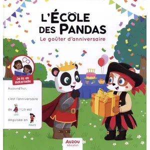 Auzou Éditions L'école des pandas - le goûter d'anniversaire pas cher