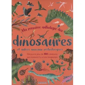 Editions Auzou Ma première anthologie des dinosaures pas cher