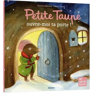 Auzou Petite Taupe - Petite Taupe, Ouvre-Moi Ta Porte ! pas cher