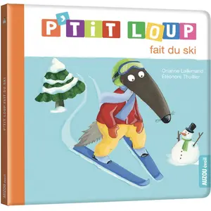 Auzou Éditions P'tit loup fait du ski pas cher