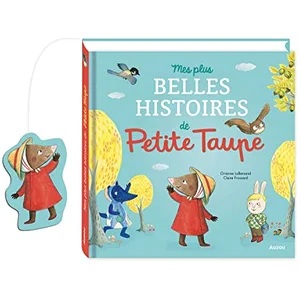 Auzou Éditions Mes plus belles histoires de petite taupe