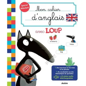 Auzou Éditions Mon cahier d'anglais avec loup