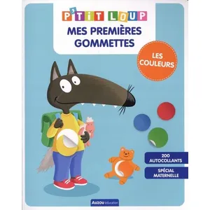 Auzou Editions Mes premières gommettes p'tit loup - les couleurs pas cher
