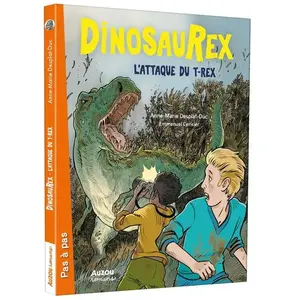 Auzou Éditions DINOSAUREX - Tome 08 ATTAQUE DU T-REX (Broché) pas cher