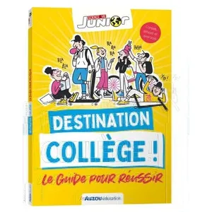 Auzou Éditions Destination collège ! le guide pour réussir - science & vie junior pas cher
