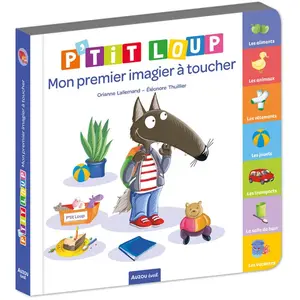 Auzou Éditions P'tit loup - mon premier imagier à toucher