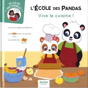 Auzou Éditions L'école des pandas - vive la cuisine !