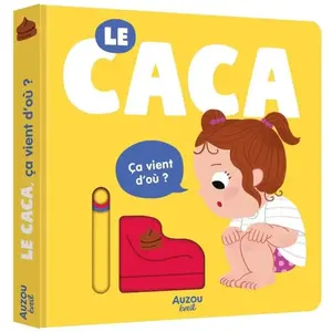 Le caca, ça vient d'où ? pas cher
