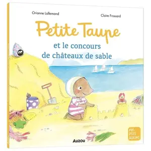 Petite taupe et le concours de châteaux de sable pas cher