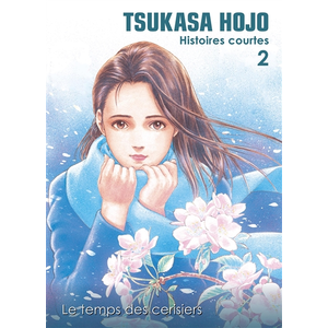 Panini Manga Tsukasa Hojo - Histoires courtes T02 : Le temps des cerisiers