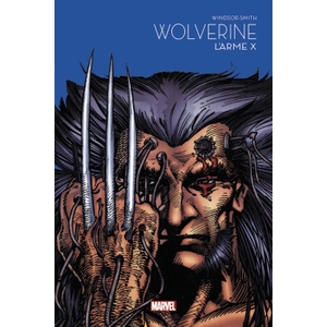 Comparateur de prix : Panini Comics Wolverine : L'Arme X - Marvel - Les grandes sagas