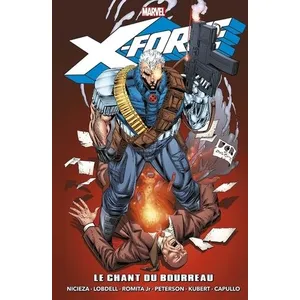 Comparateur de prix : Panini comics X-Force : Le chant du bourreau