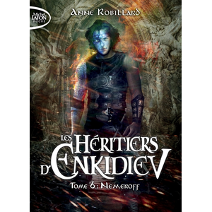 Michel Lafon Poche Les Héritiers d'Enkidiev - tome 6 Nemeroff pas cher
