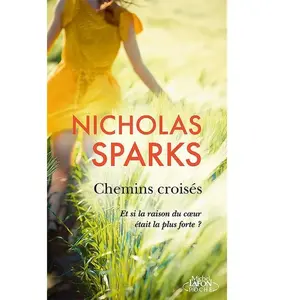 Chemins croisés Nicholas Sparks pas cher
