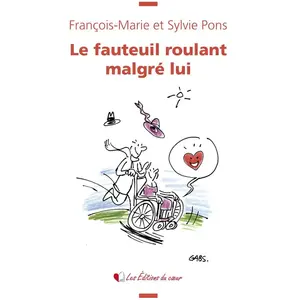 Comparateur de prix : Publishroom Le fauteuil roulant malgré lui