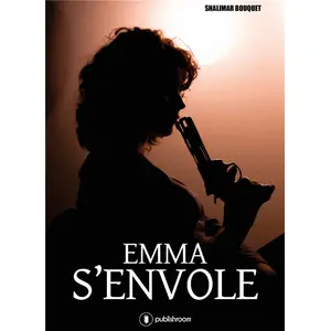 Comparateur de prix : Publishroom Emma s'envole