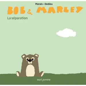 Seuil Jeunesse Bob et Marley Frédéric Marais (Auteur), Thierry Dedieu (Illustration) pas cher