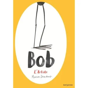 Bob l'artiste Marion Deuchars (Auteur) pas cher