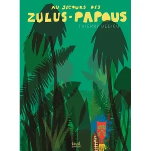 Seuil Jeunesse Au secours des Zulus-Papous pas cher
